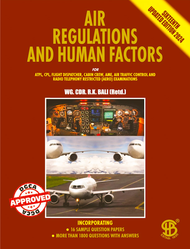 Air Regulations And Human Factor By RK Bali 16th Edition Part 1 2 For